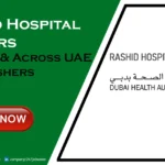 Rashid Hospital Careers 2026 | Apply for UAE Jobs Rashid Hospital Careers