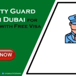 Security Guard Jobs in Dubai